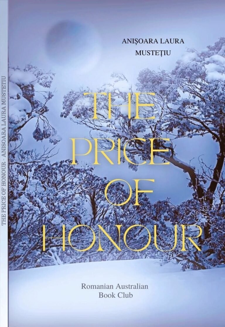 The Price of Honour – A Historical Drama by Anisoara Laura Mustetiu