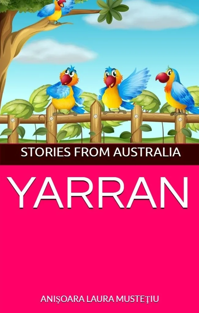 YARRAN, STORIES FROM AUSTRALIA